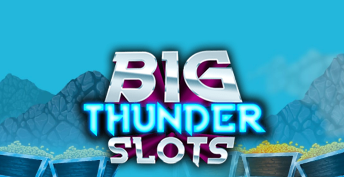 Big Thunder Slots Sister Sites + Similar Casinos + Alternatives